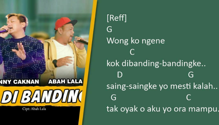 Chord Gitar & Lirik Lagu Ojo Di Bandingke - Abah Lala Ft Denny Caknan