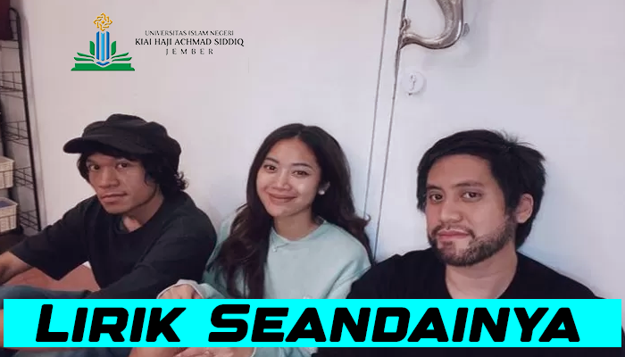 Lirik Lagu Seandainya Terbaru & Terviral 2024