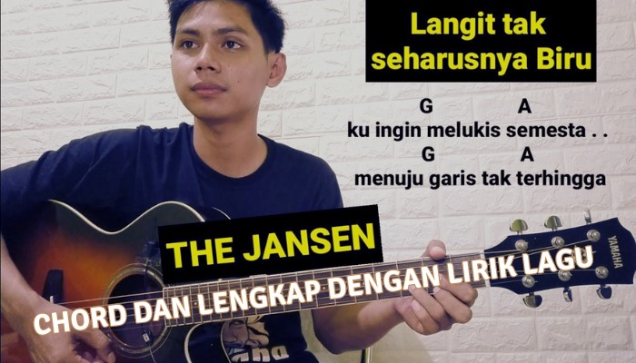 Lirik dan Chord Langit Tak Seharusnya Biru - The Jansen