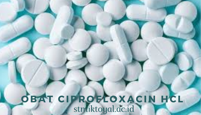 Obat Ciprofloxacin Hcl Dan Efek Samping