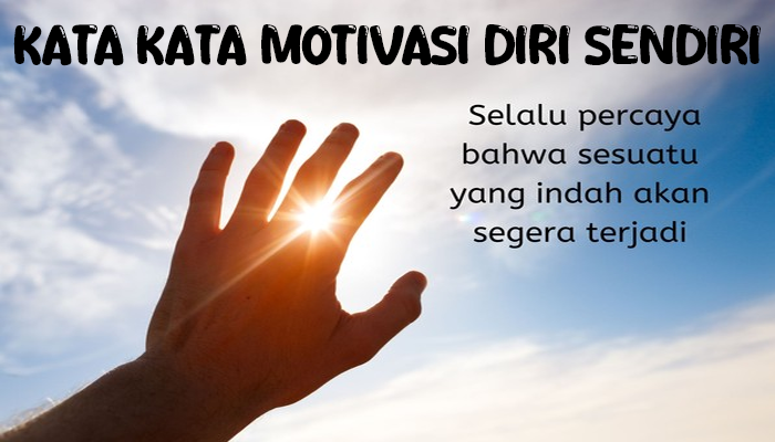 kata_kata_motivasi_untuk_diri_sendiri.png