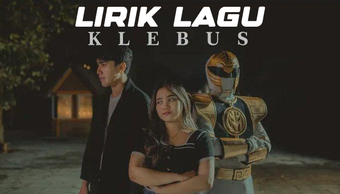 Lirik Lagu Guyon Waton Klebus Terbaik Hari Ini 2024