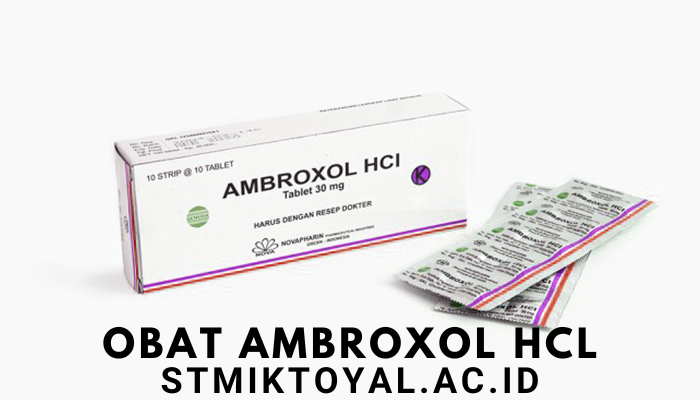 Kegunaan Obat Ambroxol Hcl Dan Efek Samping