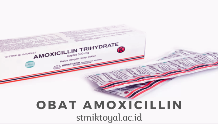 Penjelasan Obat Amoxicillin Trihydrate 500 Mg Dan Efek Samping