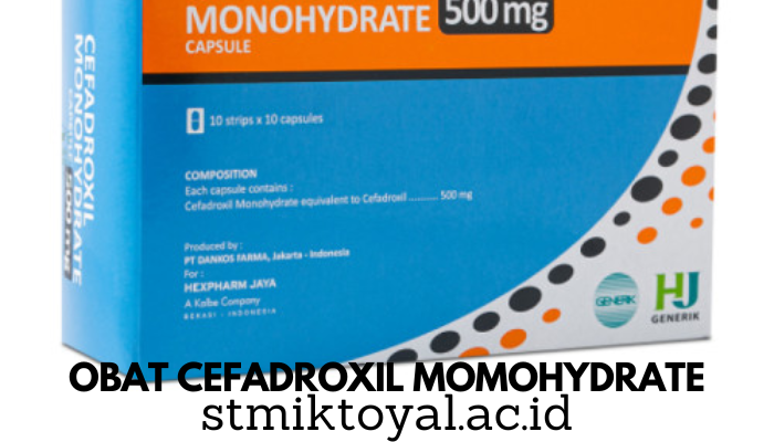 Manfaat Cefadroxil Monohydrate